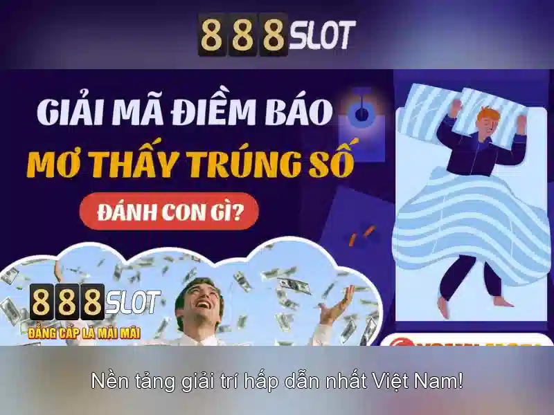 Các trò chơi nổi bật của 888slot Các trò chơi nổi bật của 888slot